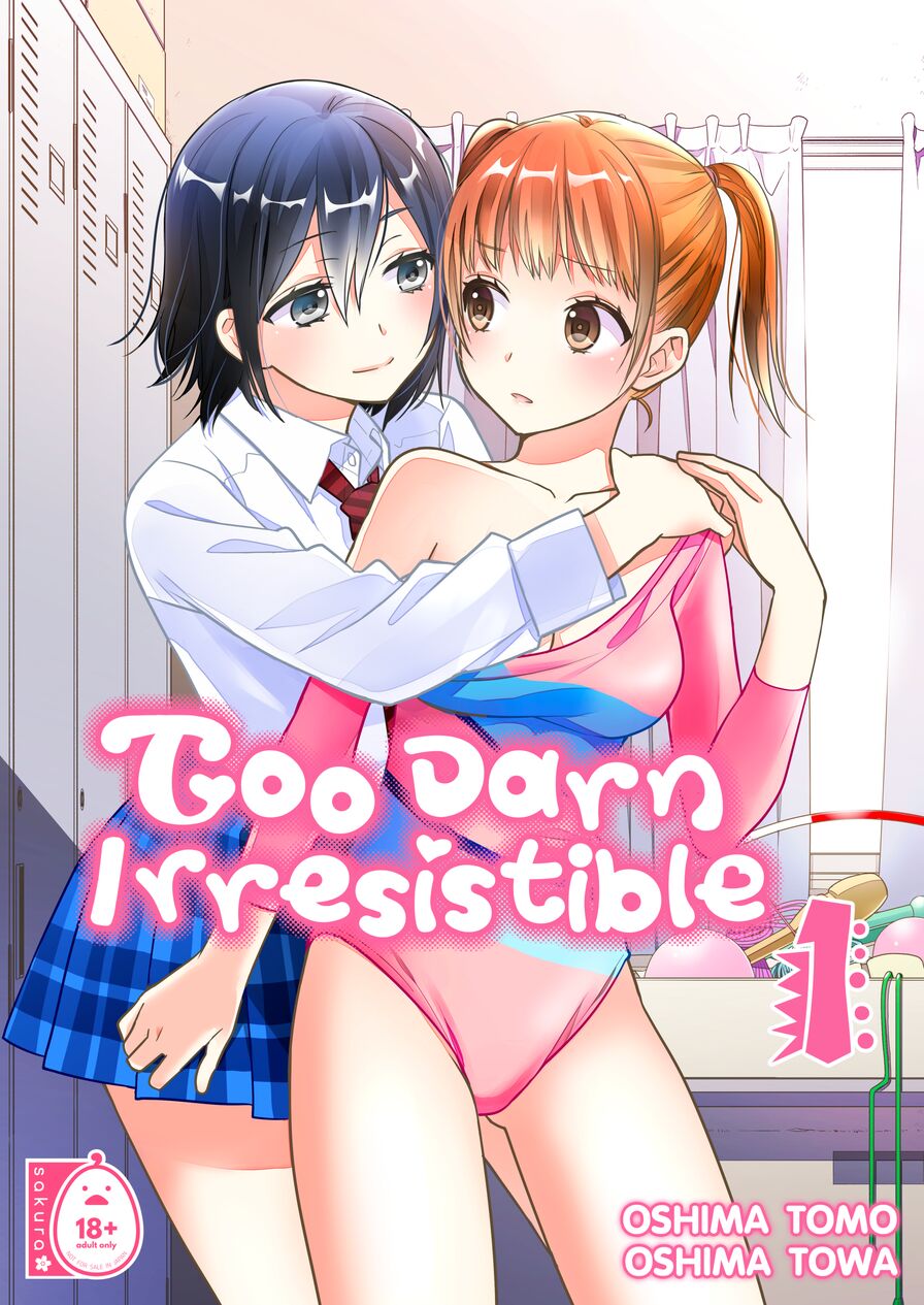 [COCOA BREAK & Sweet Pea (Oshima Tomo & Oshima Towa)] Too Darn Irresistible 1