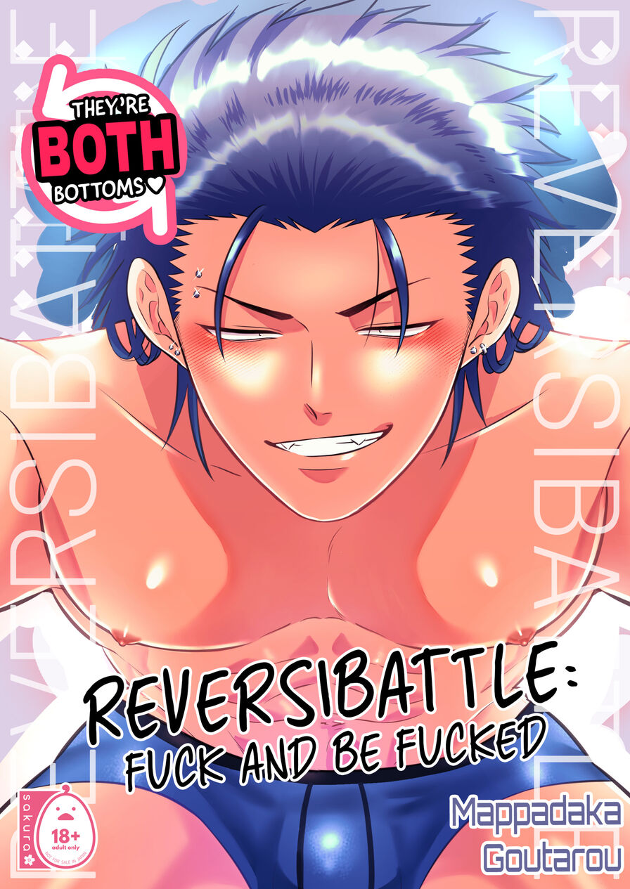 [Mappadaka Goutarou] Reversibattle: Fuck and Be Fucked