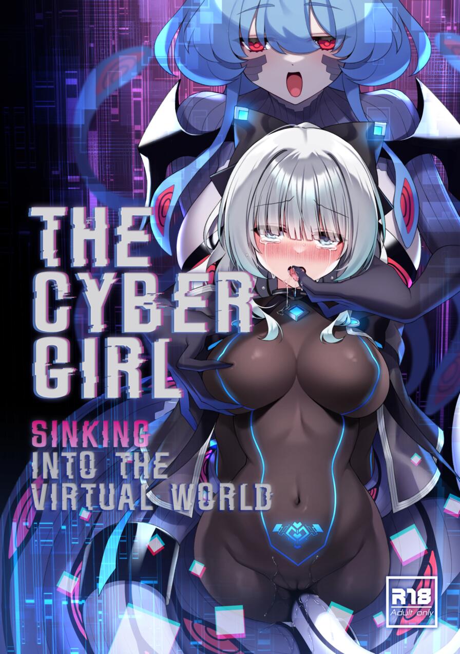 [YajirushiKey (Meito Hoshina)] The Cyber Girl Sinking into the Virtual World