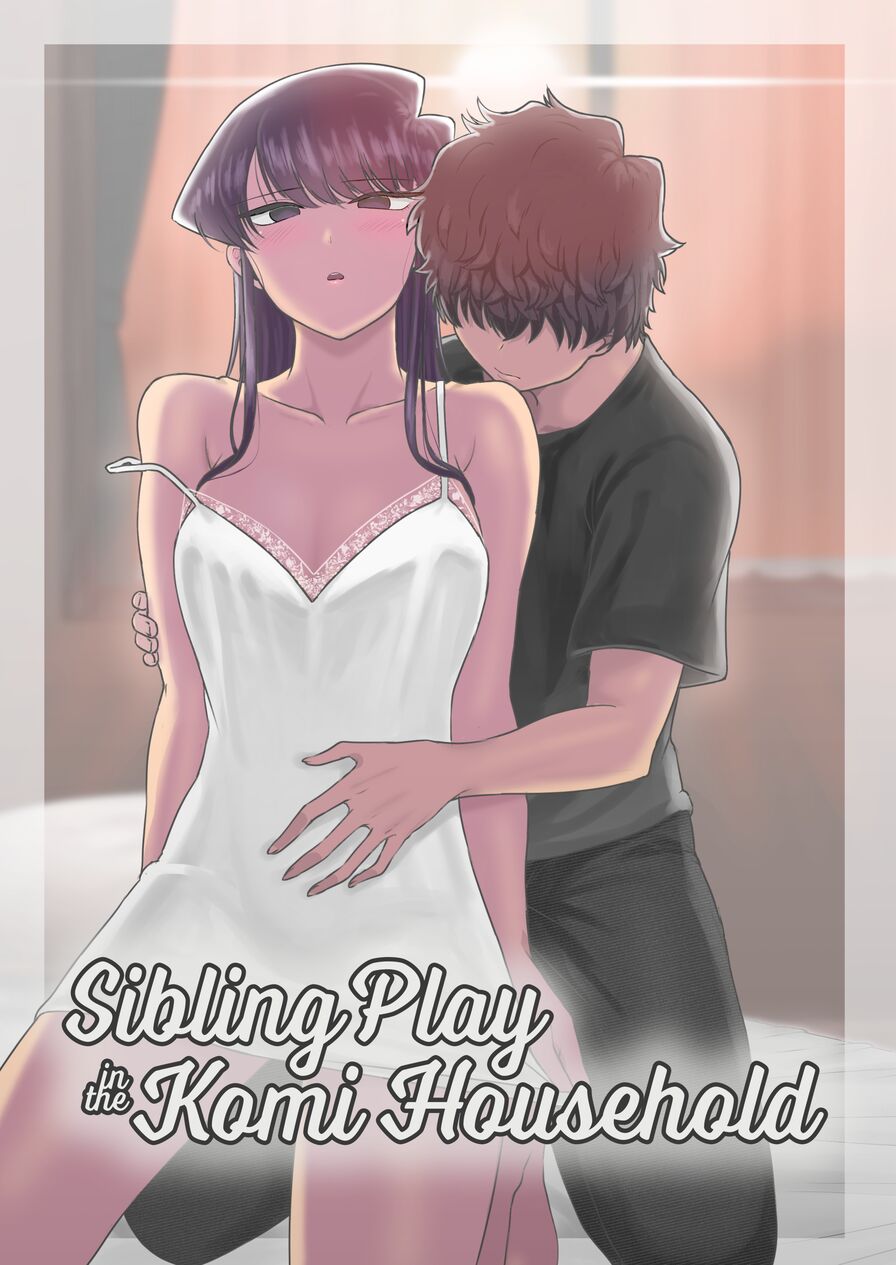 [Guhan Shounen & Testter] Sibling Play in the Komi Household
