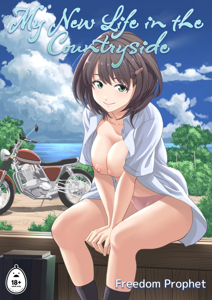 [Freedom Prophet] My New Life in the Countryside