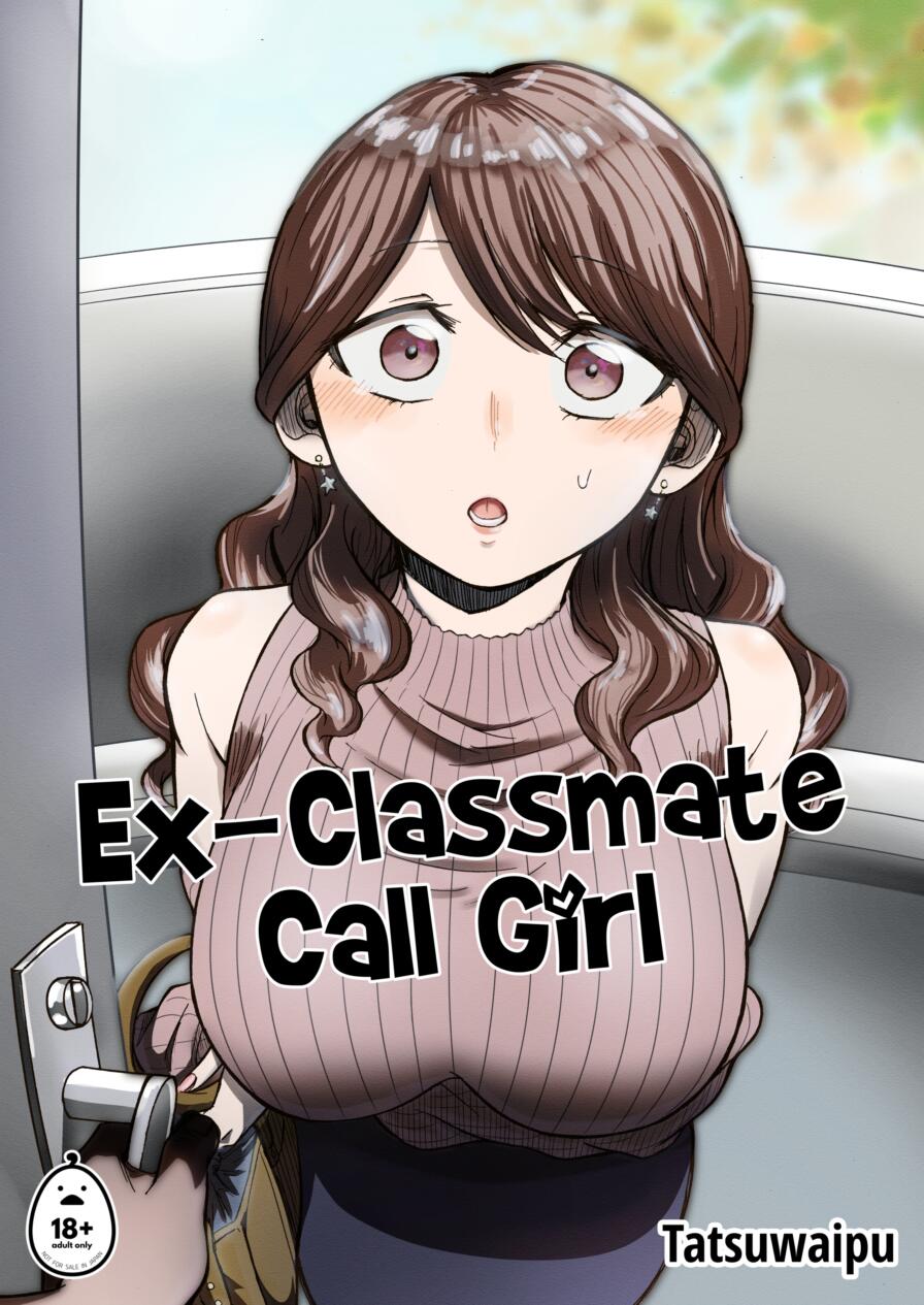 [Tatsuwa no Sato (Tatsuwaipu)] Ex-Classmate Call Girl