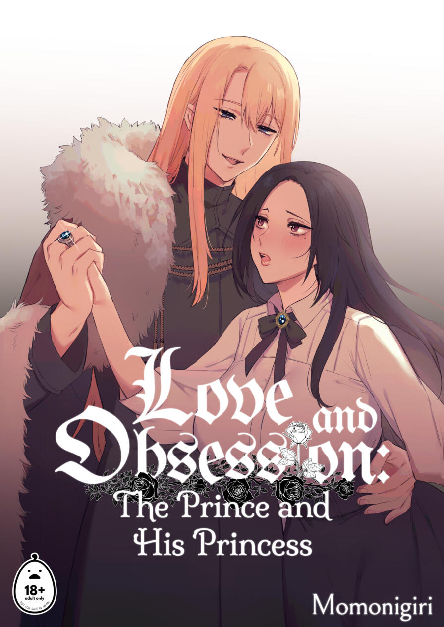 [Momonigiri] Love and Obsession: The Prince and His Princess