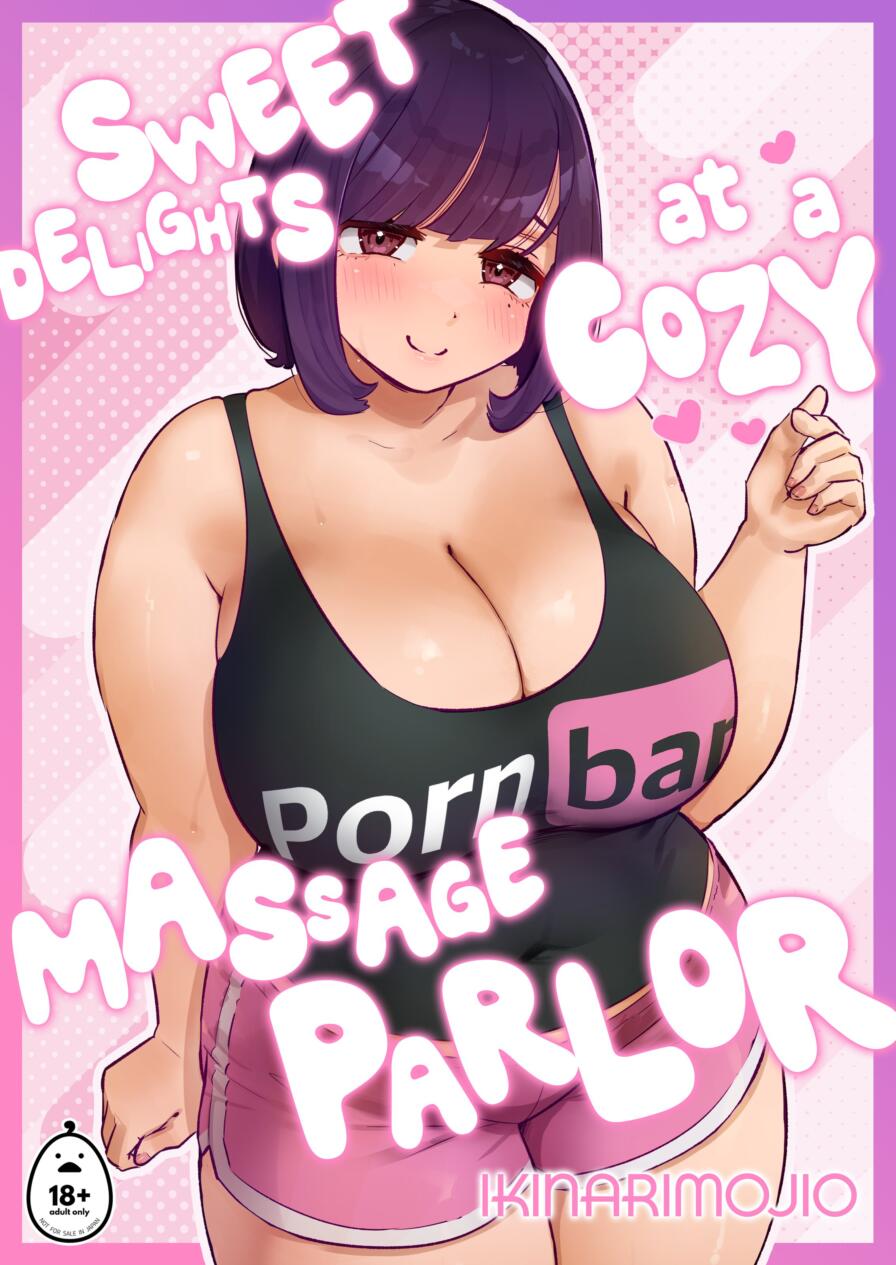 [Ikinarimojio] Sweet Delights at a Cozy Massage Parlor