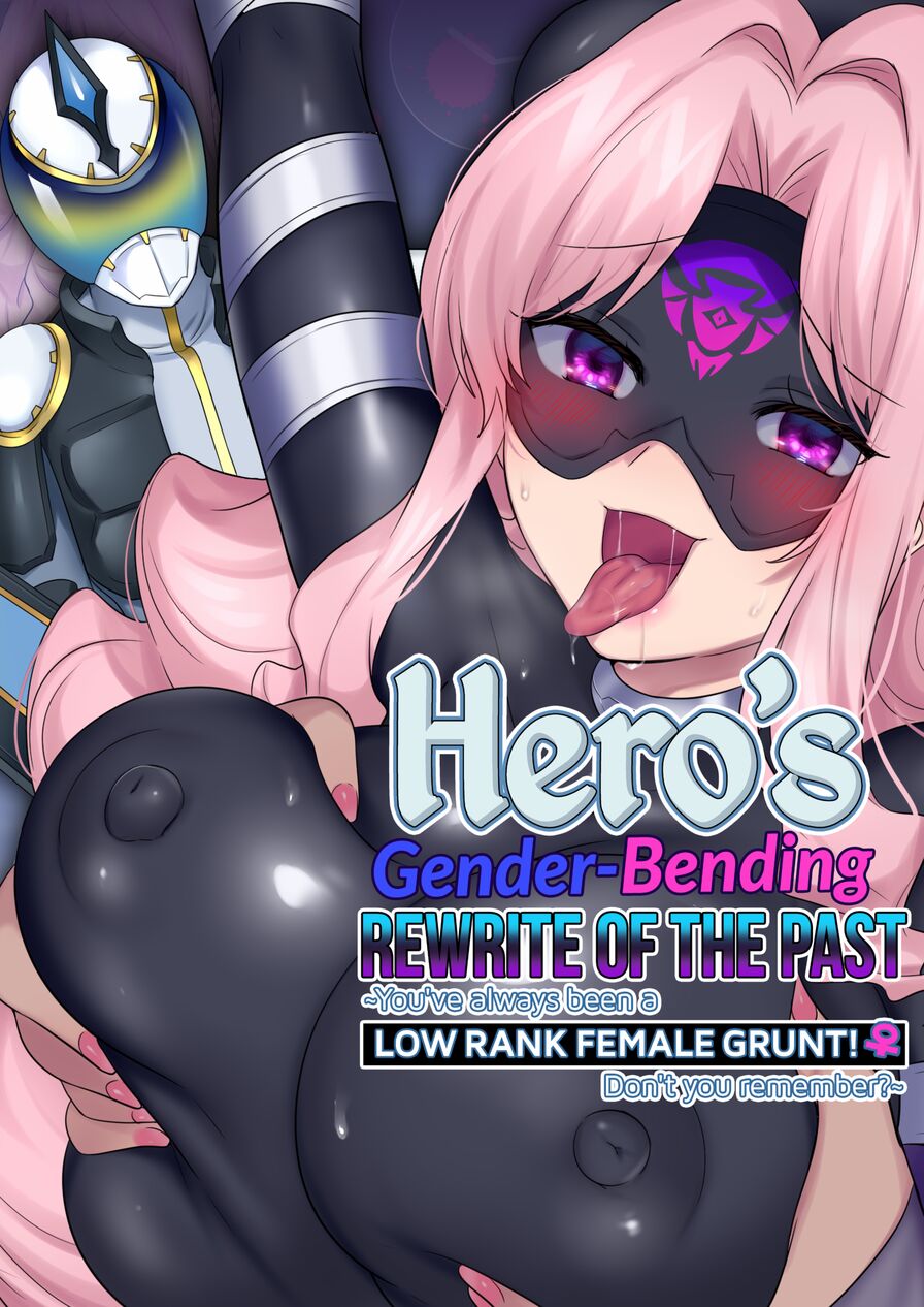 [Amulai Sweets Factory (Hiiragi Popura)] Hero's Gender-Bending Rewrite of the Past - You've Always Been a Low Rank Female Grunt, Don't You Remember?