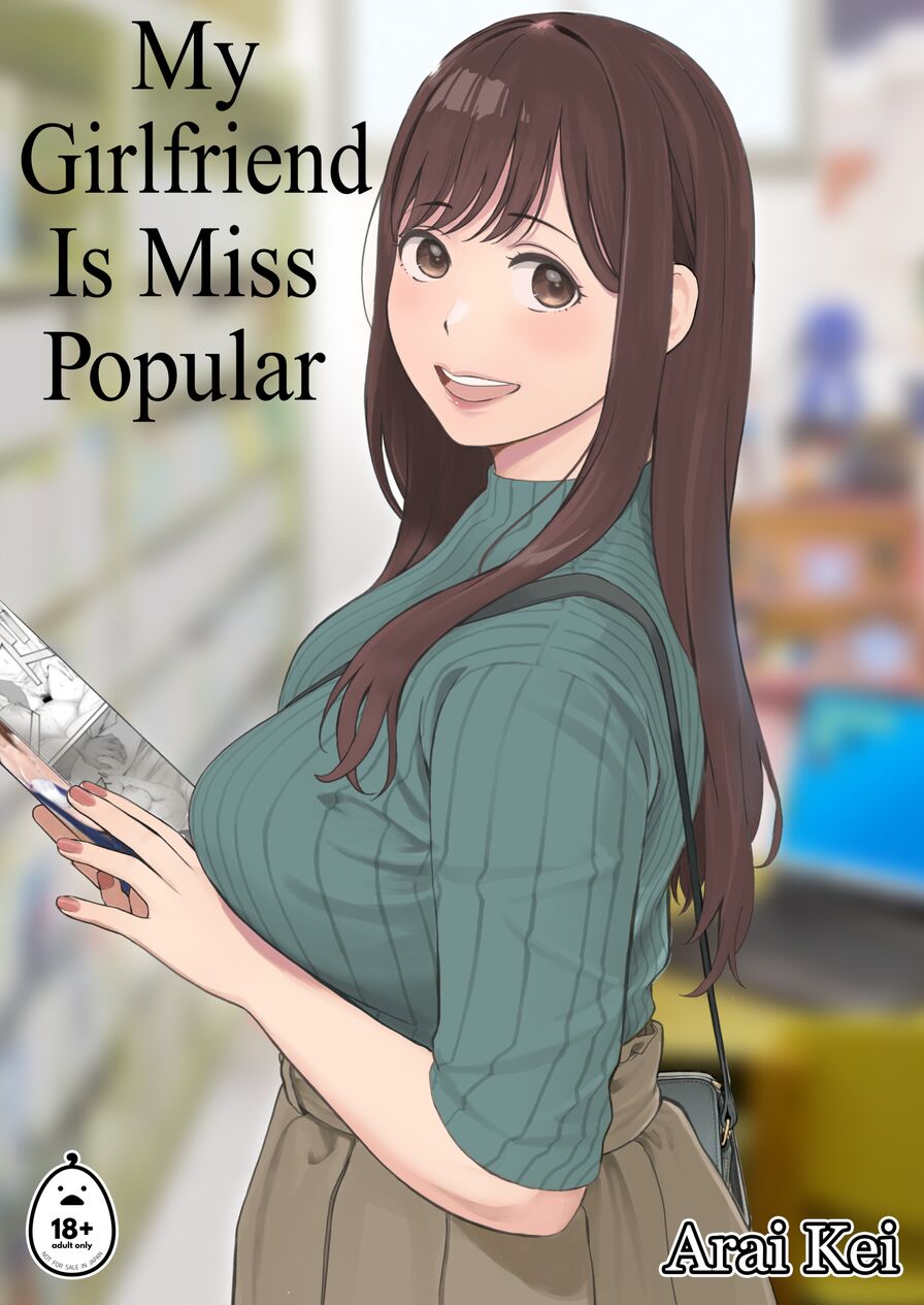 [Arai Kei] My Girlfriend Is Miss Popular