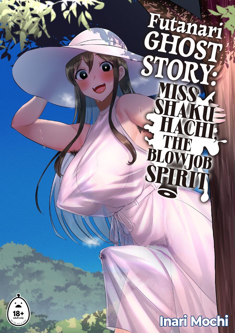 [Inari Mochi] Futanari Ghost Story: Miss Shakuhachi, the Blowjob Spirit
