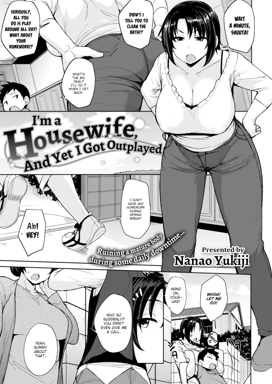 [Nanao Yukiji] I'm a Housewife, and Yet I Got Outplayed (Comic X-Eros #57)