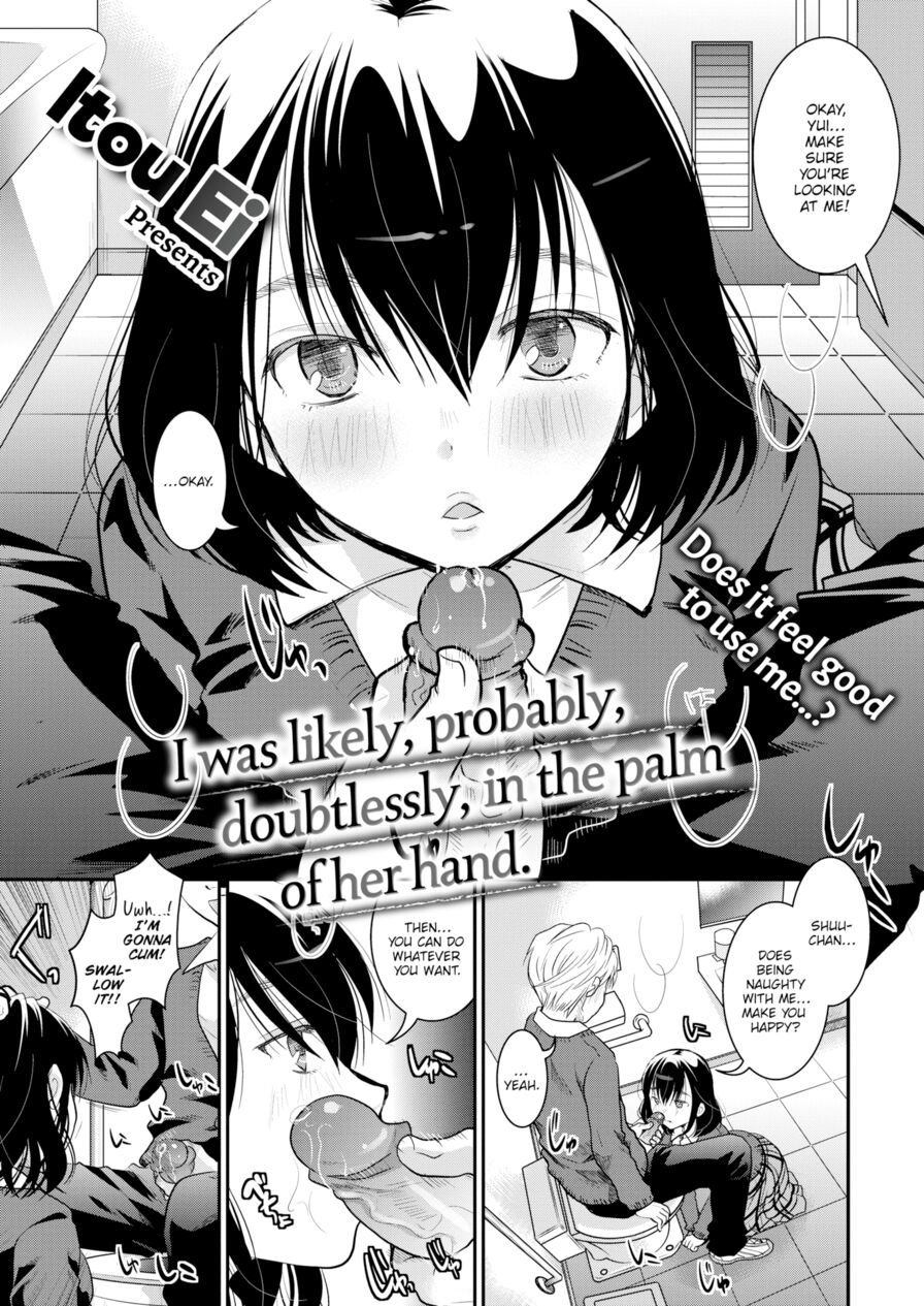 [Itou Ei] I Was Likely, Probably, Doubtlessly, in the Palm of Her Hand (Comic Kairakuten 2019-03)
