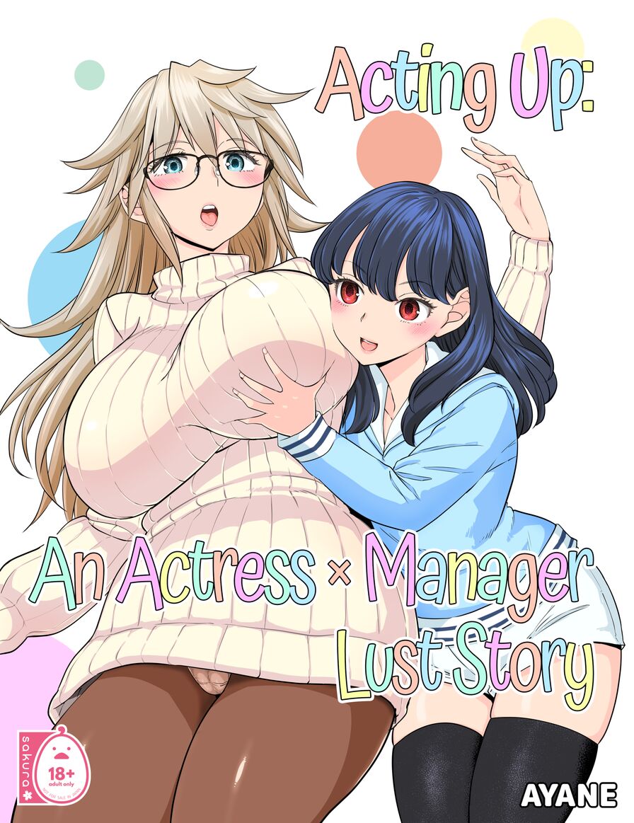 [Nedaore (Ayane)] Acting Up: An Actress x Manager Lust Story