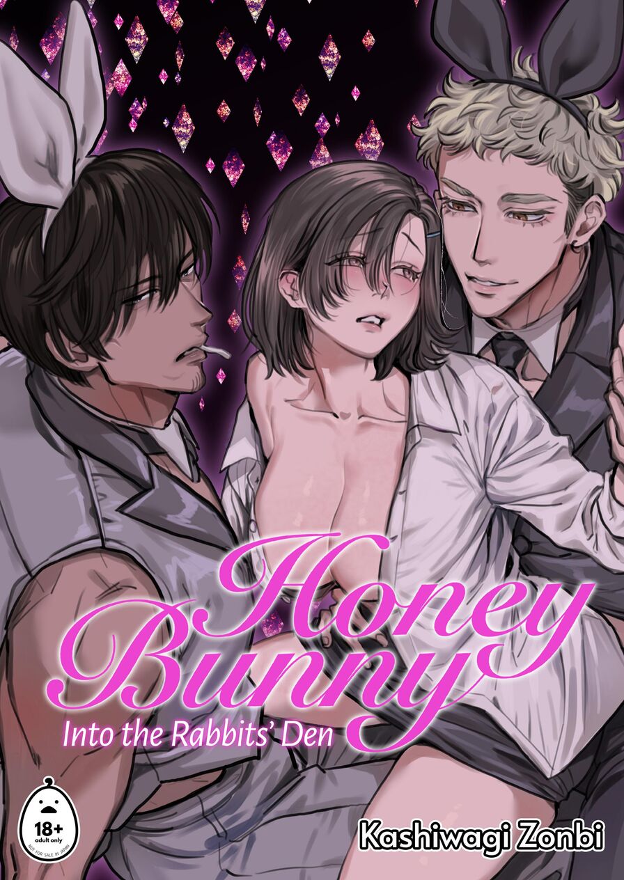 [Kashiwagi Zonbi] Honey Bunny: Into the Rabbits’ Den